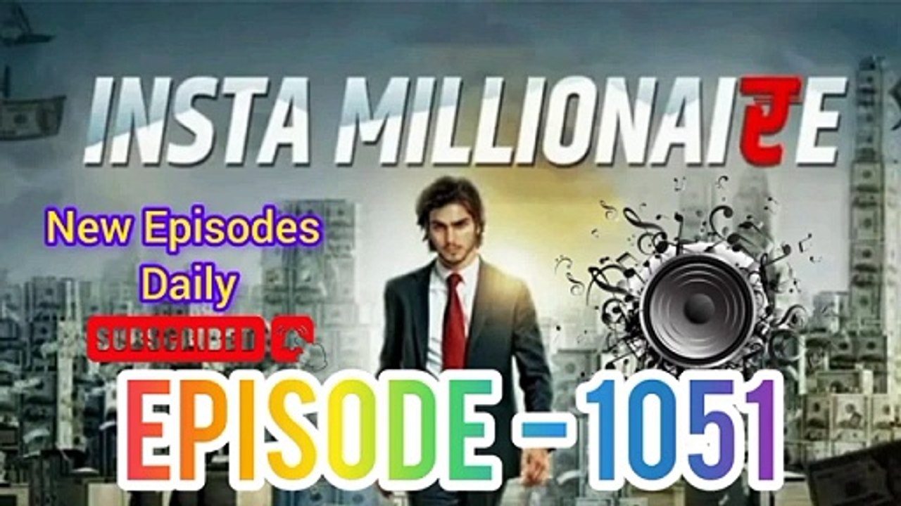 InstaMillionaireEpisode1059PocketFM video Dailymotion