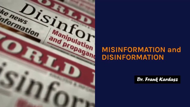 Ethics in AI & IoT - 2: Misinformation and Disinformation