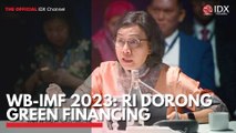 WB-IMF 2023: RI Dorong Green Financing