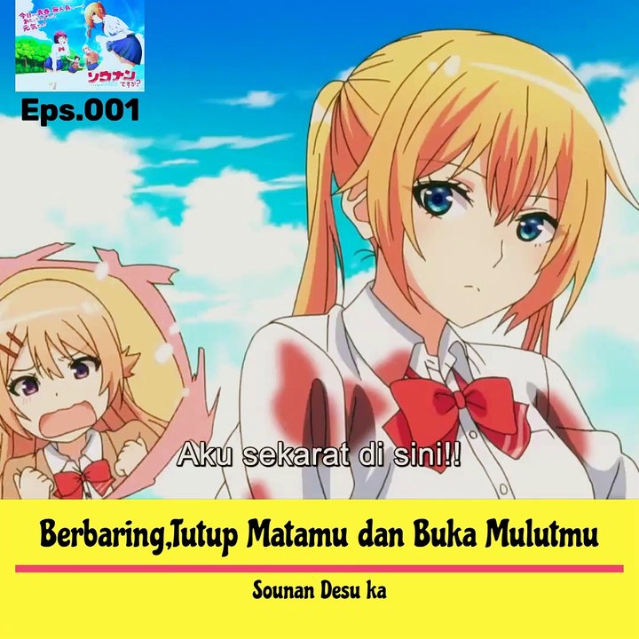 _Berbaring,Tutup Matamu dan Buka Mulutmu