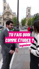 C'est quoi tes études ? École d'ingénieur