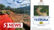 Batang Kali landslide: Slope, road maintenance carried out according to schedule