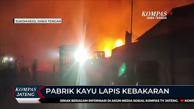 Pabrik Kayu Lapis di Sukoharjo Kebakaran