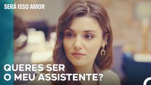 Efe Está A Considerar Eda Como Seu Assistente - Será Isso Amor Episodio 41