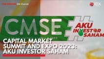 Capital Market Summit and Expo 2023: Aku Investor Saham