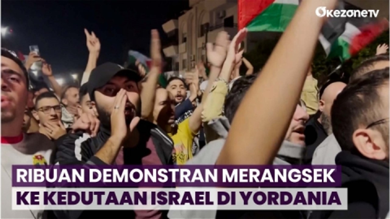 Ribuan Demonstran Bentrok dengan Militer  Yordania di depan Kedubes Israel