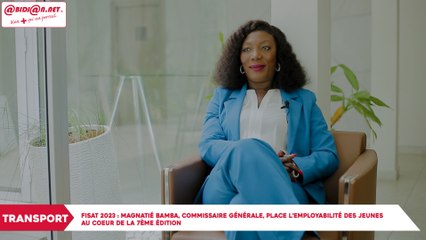 FISAT 2023 - Magnatié Bamba, Commissaire générale, place l'employabilité des jeunes au coeur de la 7ème édition off