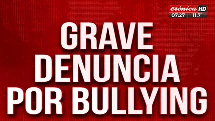 Grave denuncia por bullying: faltó al colegio por miedo y le pegaron a una amiga