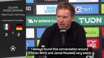 Nagelsmann adamant that Wirtz and Musiala can play together
