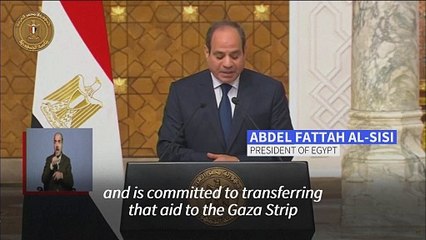 Egypt 'did not close' Gaza crossing to aid, Sisi says