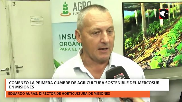 Comenzó la primera Cumbre de Agricultura Sostenible del Mercosur en Misiones
