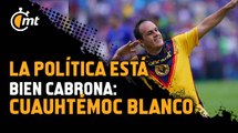 Cuauhtémoc Blanco planea volver como entrenador y sacar serie de su vida política