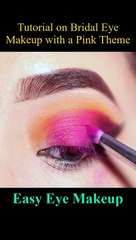 Tutorial on Bridal Eye Makeup with a Pink Theme