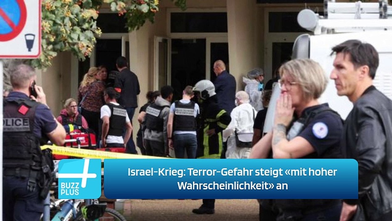 Israel-Krieg: Terror-Gefahr steigt «mit hoher Wahrscheinlichkeit» an
