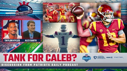 Should Patriots TANK For Caleb Williams?