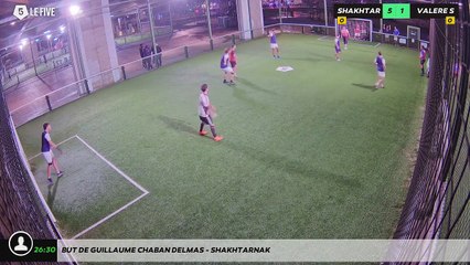 But de Guillaume CHABAN DELMAS - SHAKHTARNAK