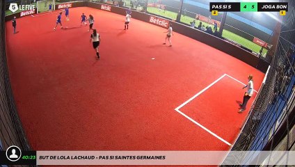 But de Lola LACHAUD - Pas Si Saintes Germaines