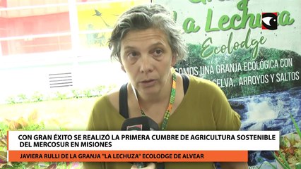 Con gran éxito se realizó la primera Cumbre de Agricultura Sostenible del Mercosur en Misiones