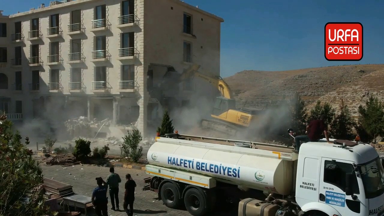Halfeti'deki otel yıkım görüntüleri