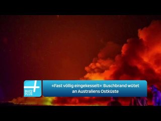 «Fast völlig eingekesselt»: Buschbrand wütet an Australiens Ostküste