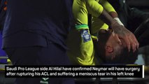Breaking News - Neymar to undergo surgery