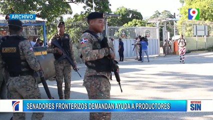 Senadores fronterizos demandan ayuda a productores | Emisión Estelar SIN