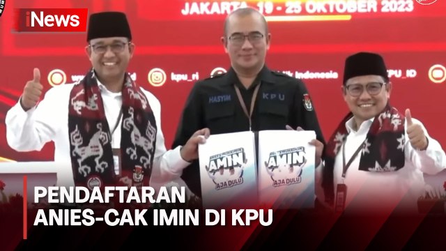 Anies-Cak Imin Daftar ke KPU Sebagai Capres dan Cawapres Pemilu 2024