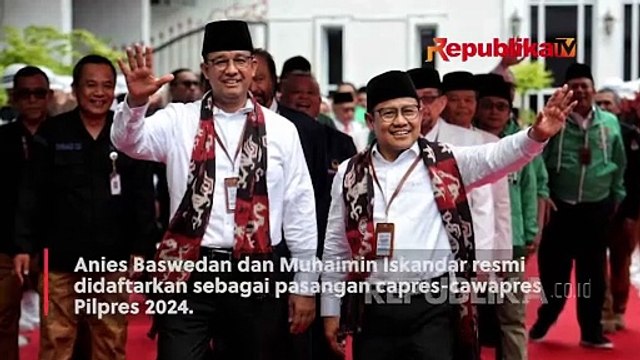 Pasangan Anies-Muhaimin Resmi Terdaftar Jadi Capres dan Cawapres di Pilpres 2024