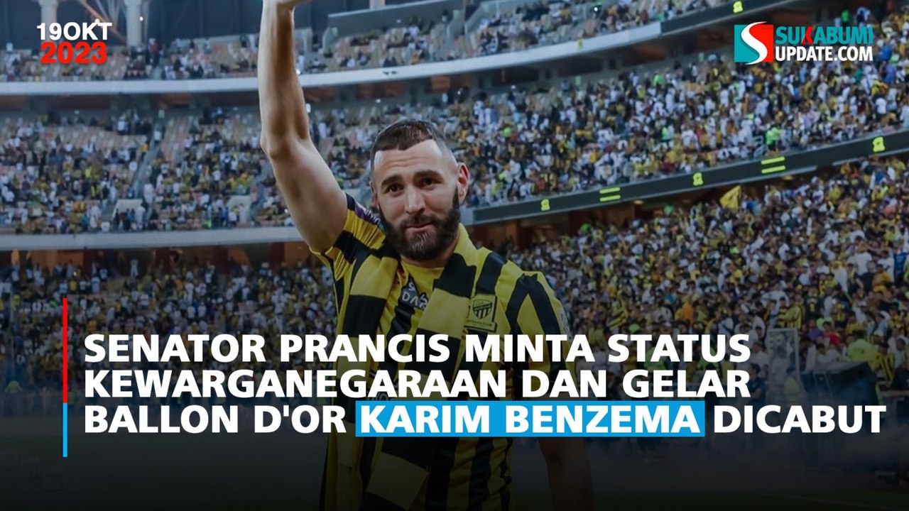 Senator Prancis Minta Status Kewarganegaraan dan Gelar Ballon d'Or Karim Benzema Dicabut