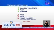 Saan-saan dapat makita ang mga campaign posters ngayong simula na ang campaign period para sa BSKE 2023? | BK