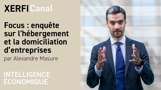 Focus : enquête sur l'hébergement et la domiciliation d’entreprises [Alexandre Masure]
