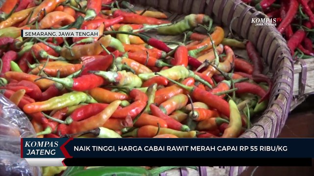 Naik Tinggi, Harga Cabai Rawit Merah di Semarang Capai Rp 55 Ribu/ Kg