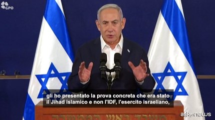 Gaza, Netanyahu: il mondo sa la verit? sull'ospedale di Gaza