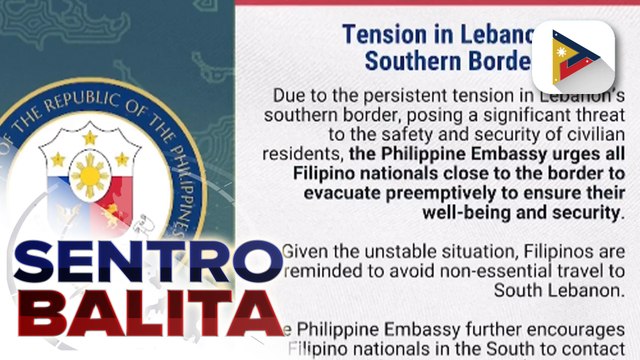 Mga Pilipino sa katimugang bahagi ng Lebanon, hinikayat na lumikas muna dahil sa girian ng Israel at Hezbollah