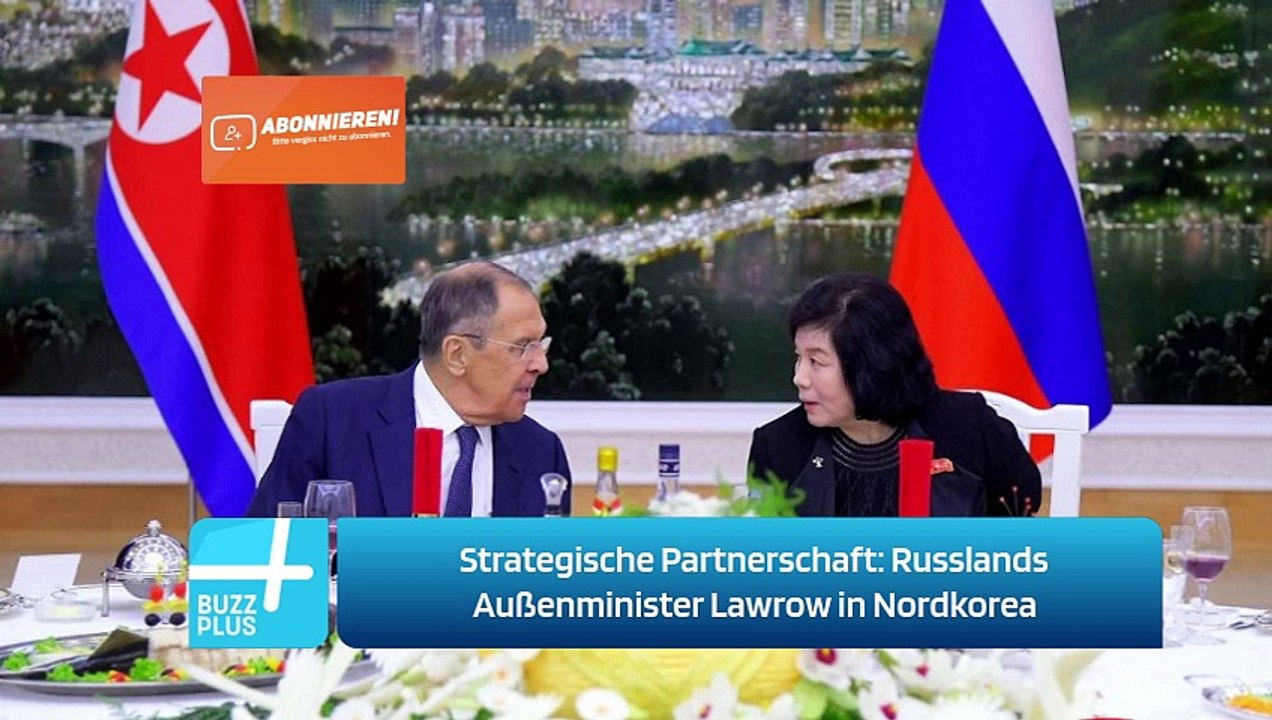 Strategische Partnerschaft: Russlands Außenminister Lawrow in Nordkorea