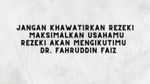 JANGAN KHAWATIR ALLAH SUDAH MENJATAH REZEKIMU DR. FAHRUDDIN - NGAJI FILSAFAT 7