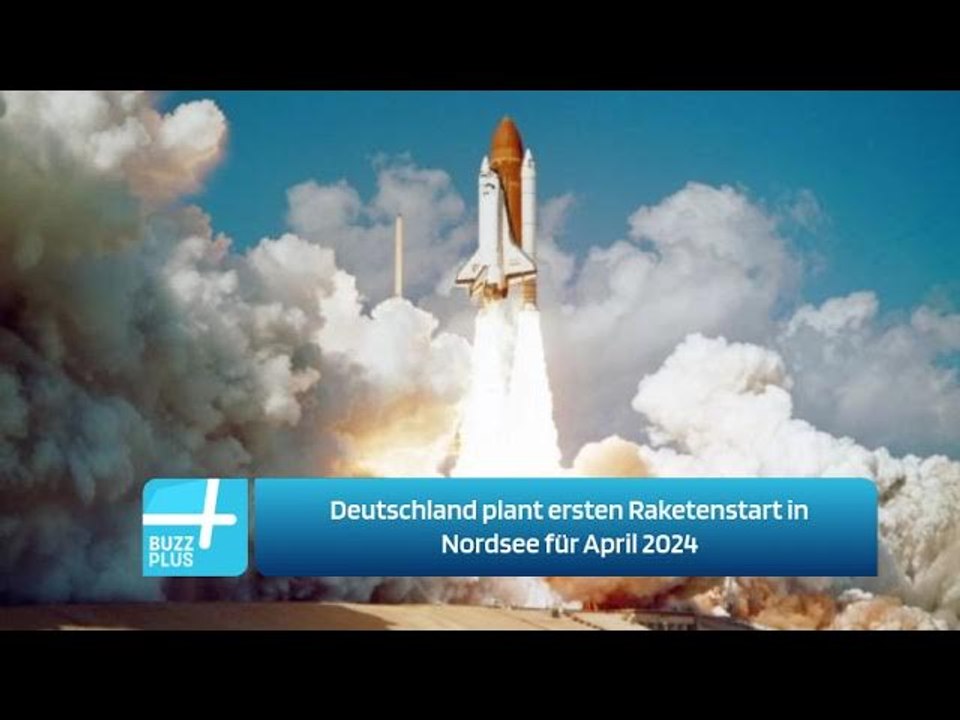 Deutschland plant ersten Raketenstart in Nordsee für April 2024