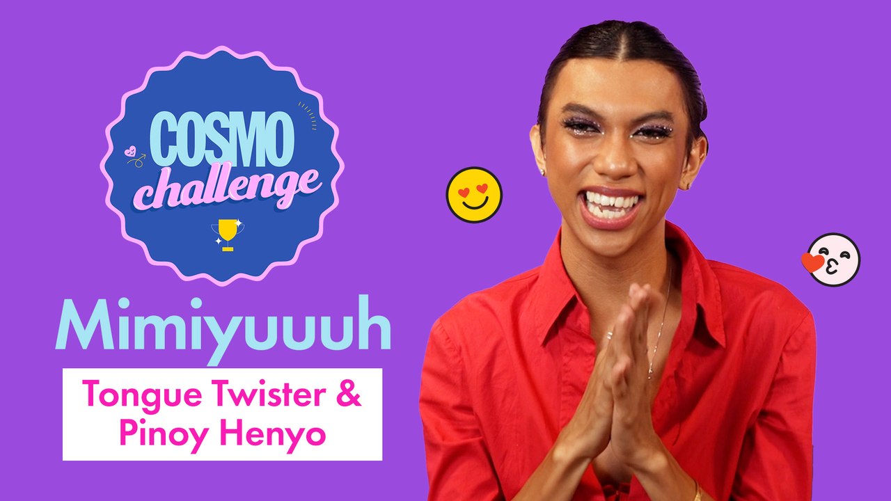 Mimiyuuuh *Struggles * To Say The Hardest Tagalog Tongue Twister | Cosmo Challenge