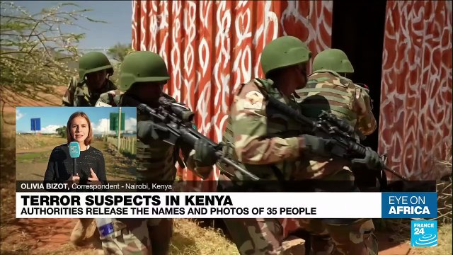 Kenya releases names of 35 suspects in al-Shabab terror attacks