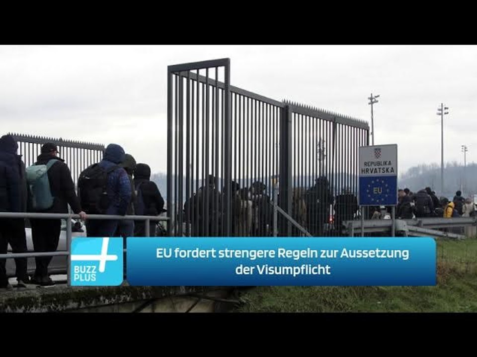 EU fordert strengere Regeln zur Aussetzung der Visumpflicht