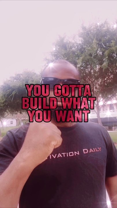 You Gotta Build #dayodman #buildit #doit #eeyayyahh #motivation
