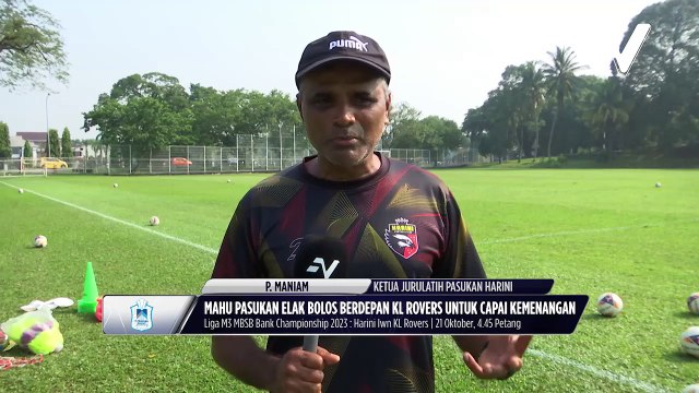 Harini pasang misi wajib menang ke atas KL Rovers di pertemuan terakhir Liga M3