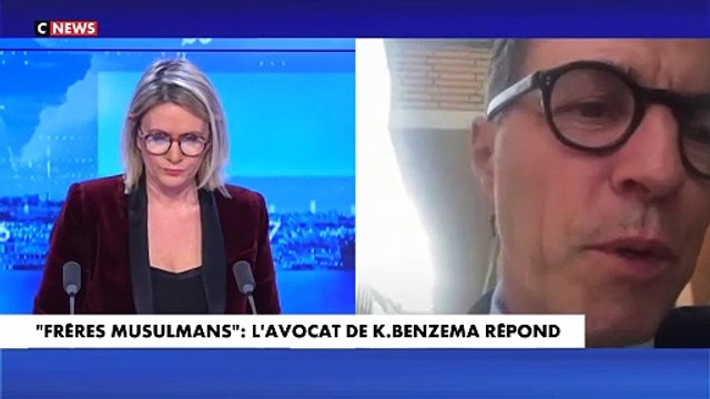 L'avocat de Karim Benzema prend la parole sur CNews et affirme que les frères musulmans ne sont pas considérés comme une association terroriste en France