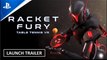 Racket Fury: Table Tennis VR | Launch Trailer  - PS VR2 Games