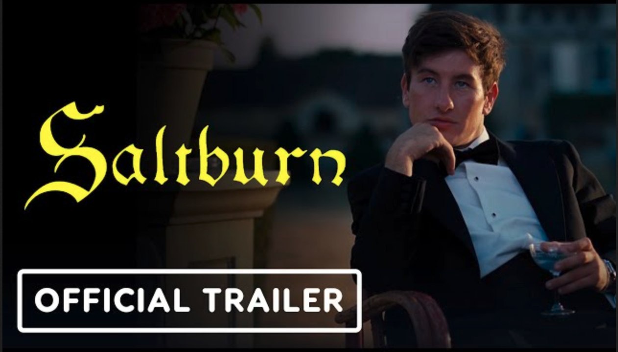 Saltburn | Official Trailer - Barry Keoghan, Jacob Elordi | MGM