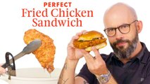 How Babish Makes His Perfect Fried Chicken Sandwich: Every Choice, Every Step
