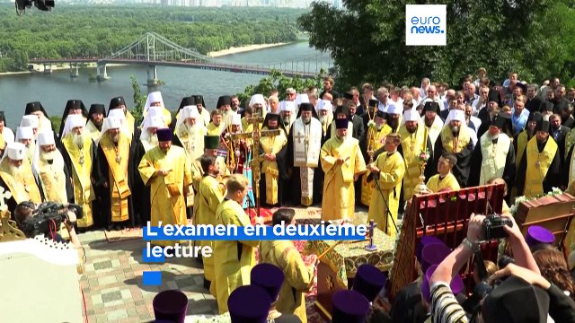 Ukraine : l'Église orthodoxe liée à Moscou bientôt interdite