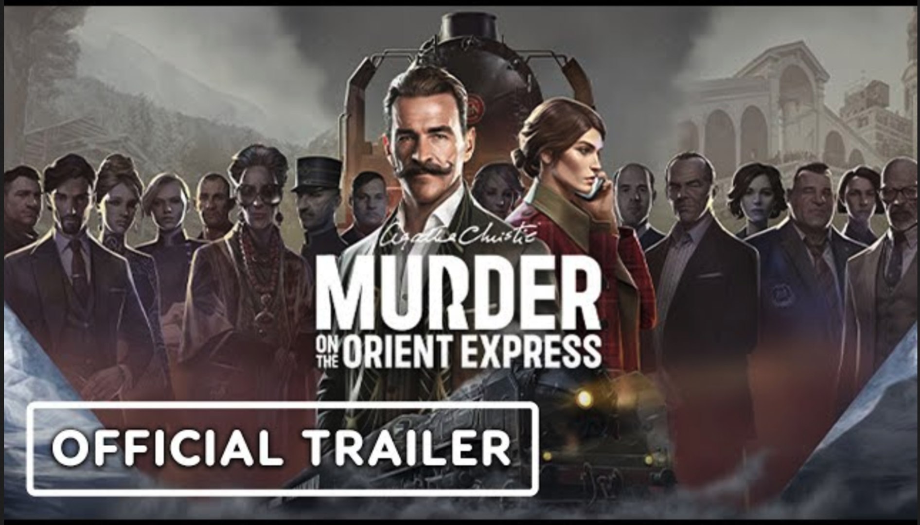 Agatha Christie: Murder on the Orient Express | Official Launch Trailer