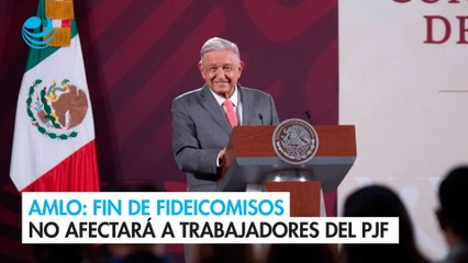 Video herunterladen: AMLO da su palabra de que fin de fideicomisos no afectará a trabajadores del PJF