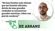 Félix Bolaños dice que los medios mienten y manipulan | EL DARDO DE ARRANZ